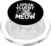 I Speak Fluent Meow PopSockets PopGrip for MagSafe