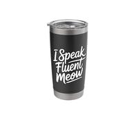 I Speak Fluent Meow Stainless Steel Insulated Tumbler