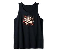 I Speak Fluent Movie Film Lover Cinema Fan Design Tank Top