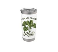 I Speak Fluent Philo Funny Philodendron Plant Lover Stainless Steel Insulated Tumbler