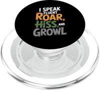I Speak Fluent Roar Hiss And Growl Fun Wildlife Veterinarian PopSockets PopGrip for MagSafe