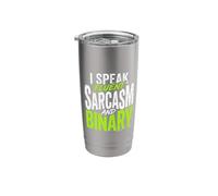 I Speak Fluent Sarcasm and Binary Code Developer Stainless Steel Insulated Tumbler