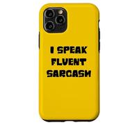 I speak fluent sarcasm, sarcastic witty humor quote joke Case for iPhone 11 Pro