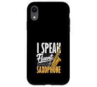 I Speak Fluent Saxophone Saxophonist Case for iPhone XR