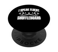 I Speak Fluent Shuffleboard Player PopSockets Adhesive PopGrip