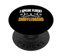 I Speak Fluent Shuffleboard Player PopSockets Adhesive PopGrip
