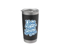 I Speak Fluent Spanglish Bilingual Language Learning Graphic Stainless Steel Insulated Tumbler