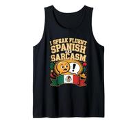 I Speak Fluent Spanish and Sarcasm Tank Top