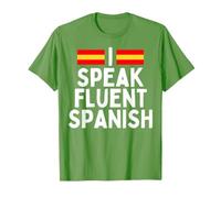 I Speak Fluent Spanish Fluently, Speaking Spanish Language T-Shirt, Men, Grass Green, Small