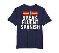 I Speak Fluent Spanish Fluently, Speaking Spanish Language T-Shirt, Men's Big and Tall, Navy Blue, 6X Tall