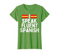 I Speak Fluent Spanish Fluently, Speaking Spanish Language T-Shirt, Women, Grass Green, Small