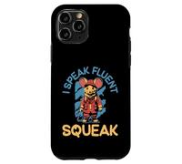 I Speak Fluent Squeak Mouse Case for iPhone 11 Pro