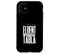 I Speak Fluent Tabla Indian Percussionist Musician Case for iPhone 11