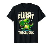 I Speak Fluent Thesaurus Dinosaur Book Nerd T-Shirt