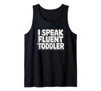 I Speak Fluent Toddler Tank Top