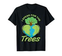 I Speak for The Trees Earth Day Every Environmental T-Shirt