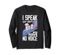 I Speak for Those Who Have No Voice Animal Rescue Shelter Long Sleeve T-Shirt