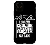 I Speak Four Languages Real Estate Agent Realtor Broker Case for iPhone 11