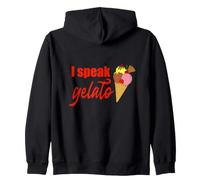I speak gelato, summer is here, it's ice cream time Zip Hoodie