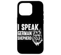 I Speak German Shepherd Rules Dog Lovers Case for iPhone 16 Pro