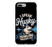 I Speak Husky Howling Through Life Dog Mom Case for iPhone 7 Plus/8 Plus