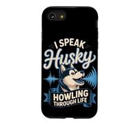 I Speak Husky Howling Through Life Dog Mom Case for iPhone SE (2020) / 7/8