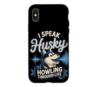 I Speak Husky Howling Through Life Dog Mom Case for iPhone X/XS