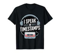 I Speak in Timestamps - True Crime Podcast Addict T-Shirt