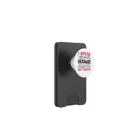 I Speak My Mind Because It Hurts To Bite My Tongue PopSockets PopWallet for MagSafe