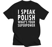 I Speak Polish WhatYour Superpower Polska Kurwa Poland Men T Shirt Lewandowski tee Shirt Tops Wholesale tee Black