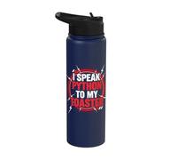 I Speak Python to My Toaster Programmer Coding Developer Stainless Steel Insulated Water Bottle
