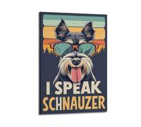 I Speak Schnauzer 2 Poster Vintage Aesthetic Canvas Painting Wall Art For Living Room 20x30inch(50x75cm) Frame-style