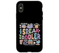 I speak toddler back to school teacher Case for iPhone X/XS