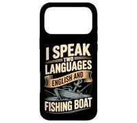 I Speak Two Languages English And Fishing Boat Case for iPhone 17 Pro Max