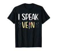 I Speak Vein Phlebotomy Phlebotomist T-Shirt