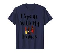 I Speak with My Hands ASL Deaf Pride Inclusive Design T-Shirt