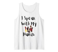I Speak with My Hands ASL Deaf Pride Inclusive Design Tank Top