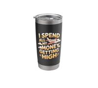 I Spend All My Money Getting High Pilot Aviation - Stainless Steel Insulated Tumbler