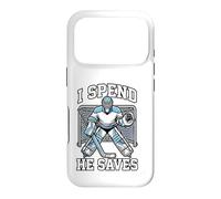 I Spend He Saves Funny Hockey Goalie Mom Dad Parent Case for iPhone 17 Pro