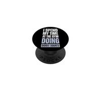 I Spend My Time At The Gym Doing Diddly Squats PopSockets Adhesive PopGrip