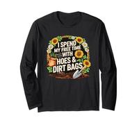 I Spend My Time with Dirt Bags and Hoes Floral Long Sleeve T-Shirt