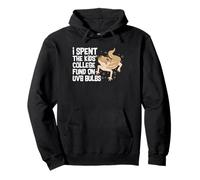 I Spent The Kids College Fund On UVB Bulbs Reptile Dad Pullover Hoodie