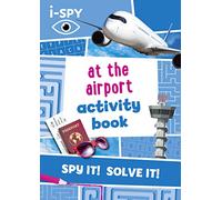 i-SPY At the Airport Activity Book (Collins Michelin i-SPY Guides)