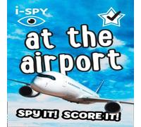 i-SPY At the Airport Paperback Book i-SPY Multicolor