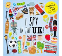 I Spy - In The UK!: A Fun Guessing Game for 3-5 Year Olds (I SPY Book Collection for Kids 2)