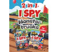 I Spy Monster Trucks 2-in-1: A Fun Search and Find Book for Kids and Toddlers | Includes I Spy Vehicles | Preschool Activity Game | Perfect Gift for Boys & Girls (I Spy Books for Toddlers)