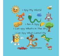 I Spy My World: A Fun Guessing Puzzle Game For 2-5 Year Olds A-Z!