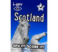 i-SPY Scotland: Spy it! Score it! (Collins Michelin i-SPY Guides)