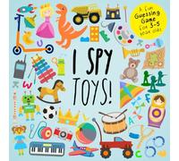 I Spy - Toys!: A Fun Guessing Game for 3-5 Year Olds (I SPY Book Collection for Kids 2)
