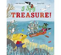 I Spy Treasure: a fun, topical story, with a host of quirky animal characters, championing the importance of protecting our oceans and celebrating the joy of upcycling